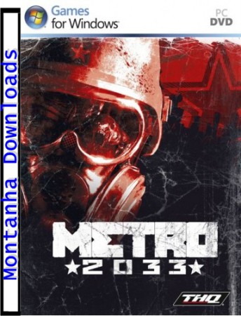 Metro 2033 [Full rip] PC